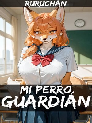 cover image of Mi Perro Guardián